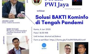 PWI Jaya dan BAKTI Kominfo Gelar Webinar, Ini yang Dibahas