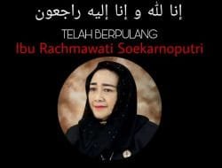 BREAKING NEWS, Rachmawati Soekarnoputri Meninggal Dunia