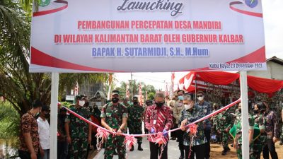 Pangdam Tanjungpura dan Gubernur Kalbar Luncurkan Pembangunan Percepatan Desa Mandiri