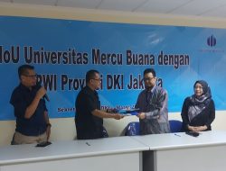 Universitas Mercu Buana-PWI Jaya Lanjutkan Kerja Sama Tridharma Perguruan Tinggi