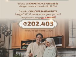 Masuki Ramadhan 1445 Hijriah, PLN Promo Tambah Daya Listrik
