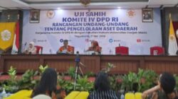 Komite IV DPD RI Selenggarakan Uji Sahih Naskah Akademik dan RUU tentang Pengelolaan Aset Daerah
