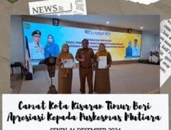 Raih Penghargaan ULE, Camat Kota Kisaran Apresiasi Puskesmas Mutiara