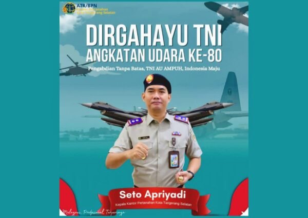 HUT ke-80 TNI AU, Kantor Pertanahan Tangsel Apresiasi Dedikasi Jaga Kedaulatan Udara