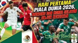 Hari Pertama Piala Dunia 2026, Meksiko dan Korea Selatan Unjuk Kekuatan