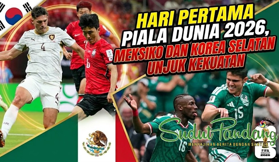 Hari Pertama Piala Dunia 2026, Meksiko dan Korea Selatan Unjuk Kekuatan