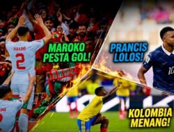 Maroko Pesta Gol, Prancis dan Kolombia Terus Gaspol di Piala Dunia 2026