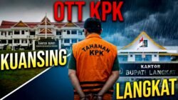 KPK Gelar OTT di Kuansing dan Langkat, Bupati Diamankan