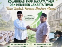 HEBITREN dan FKPP Jakarta Timur Dorong Pesantren Naik Kelas, dari Kemandirian Ekonomi hingga Jejaring Global