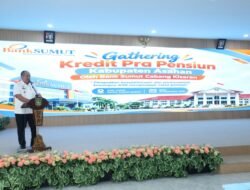 Optimalkan Keuangan ASN Menuju Purna Tugas, Bupati Asahan Buka Gathering Kredit Pra Pensiun Bank Sumut