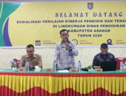 Kadisdik Asahan Musa Al Bakri Buka Sosialisasi Penilaian Kinerja 2026 untuk Dorong Profesionalisme Pendidik